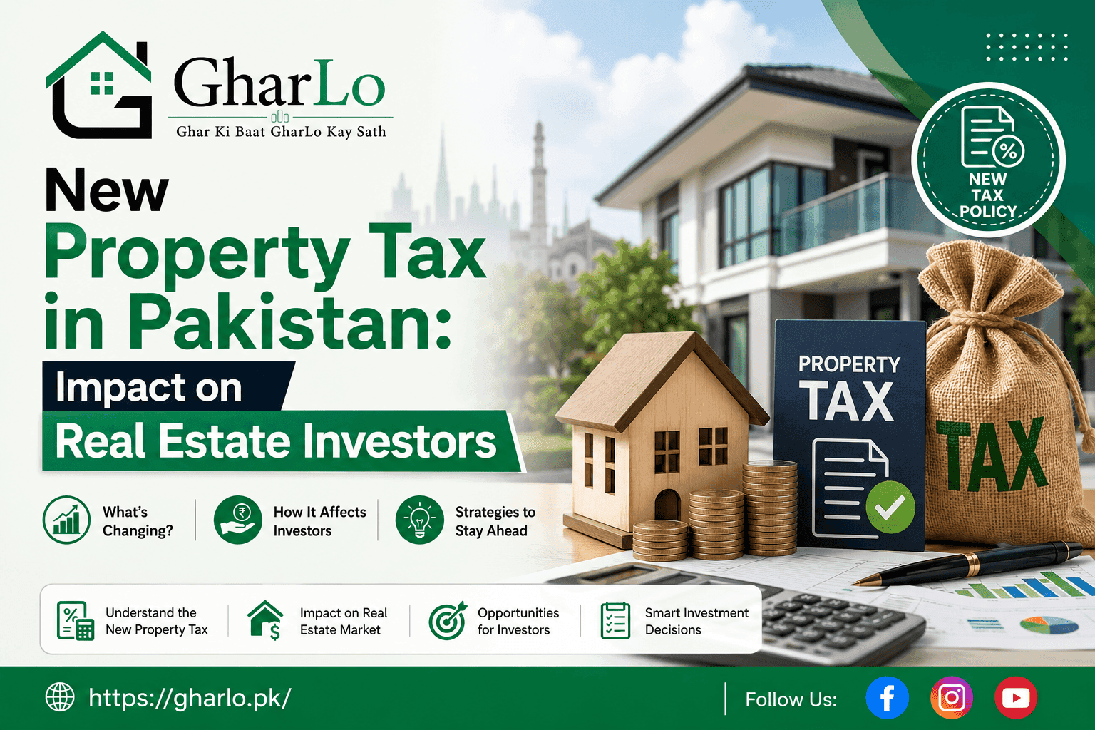 New Property Tax in Pakistan Impact on Real Estate Investors